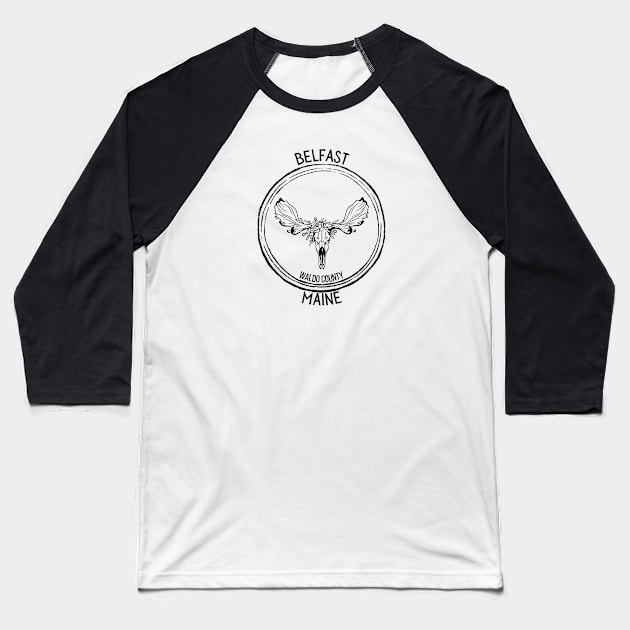 Belfast Maine Moose Baseball T-Shirt by TrapperWeasel